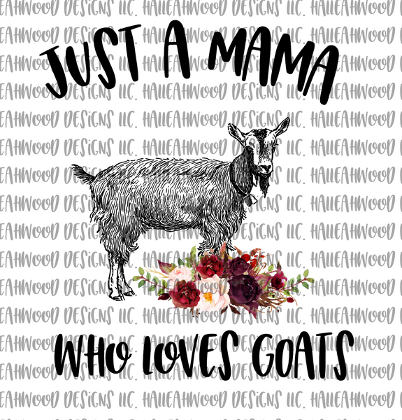 Mama Loves Goats