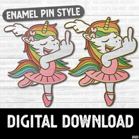 Enamel Pin style- Middle Finger Ballerina Unicorn