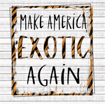 Make America Exotic Again