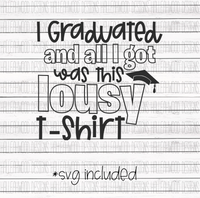 Lousy Shirt Graduate