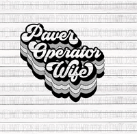 Paver Operator Wife