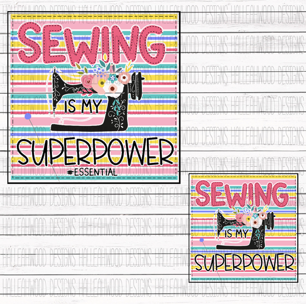 Sewing is my Superpower