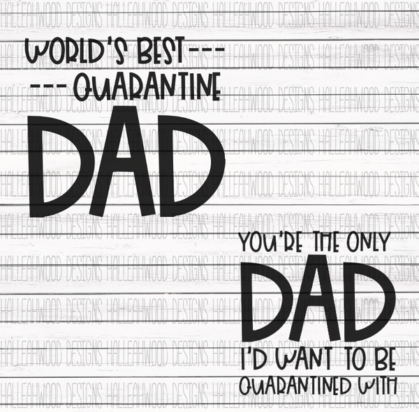 Quarantine Dad