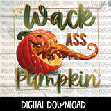 WAP Whack Ass Pumpkin