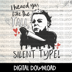 Valentine- Tall Silent Type