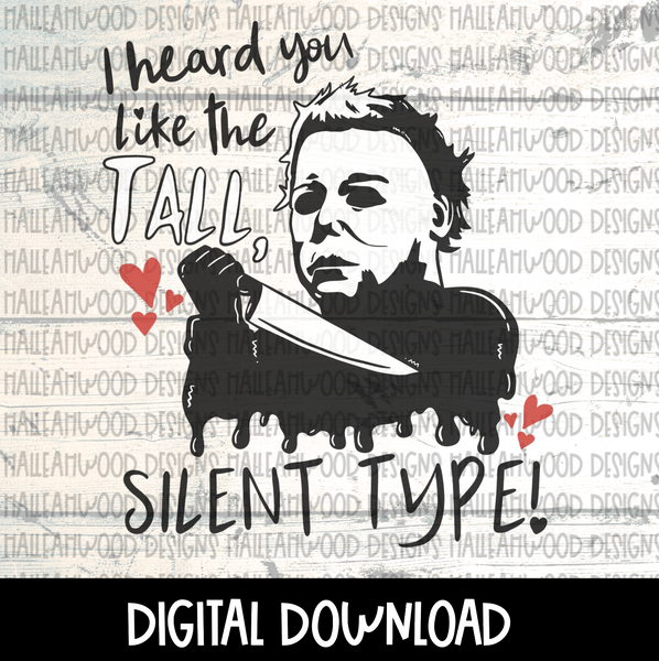 Valentine- Tall Silent Type