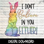 Easter- Don't Believe in You
