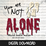 You are Not Alone- Font choices Matter
