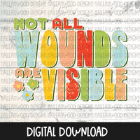 Not all Wounds are visible