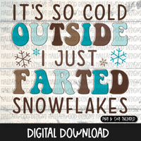 Farted Snowflakes