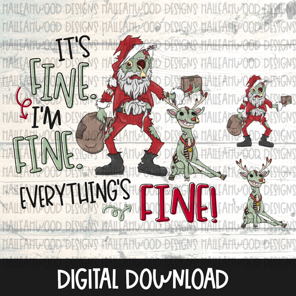 Zombie Santa- It's Fine I'm Fine Everything's Fine