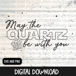 May the Quartz be with you
