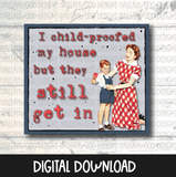 Retro Mom Sayings