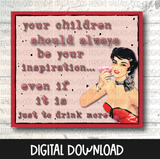 Retro Mom Sayings