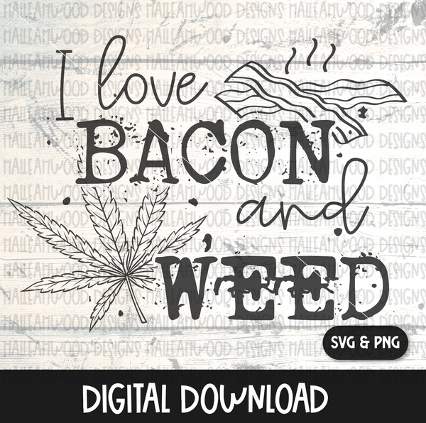 Bacon and Weed