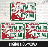 I'm the Problem Elf