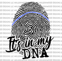 In my DNA- Police