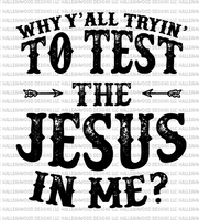 Testing the Jesus- Version1