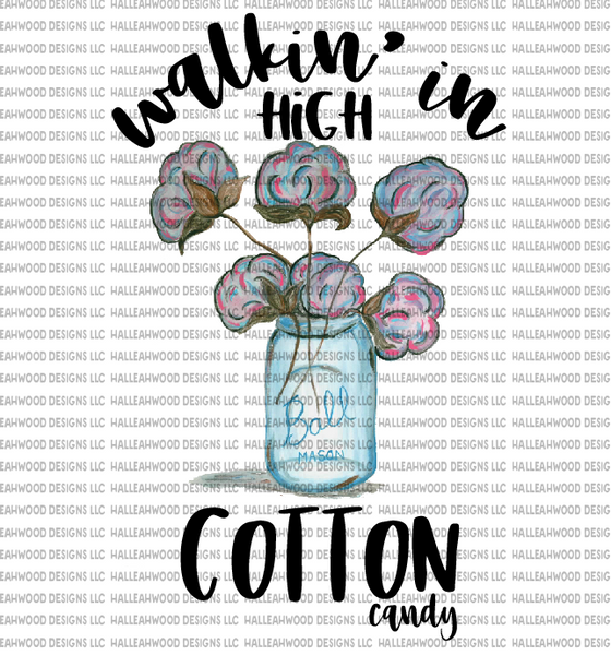 walkin in high cotton