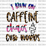 Caffeine and Cuss Words