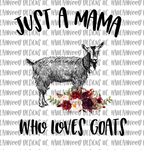 Mama Loves Goats