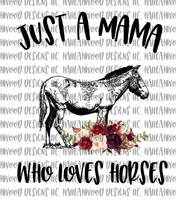Mama Loves Horses