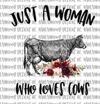Woman Loves Cows