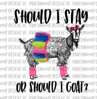 Should I stay or should I goat