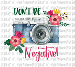 Don't be Negative