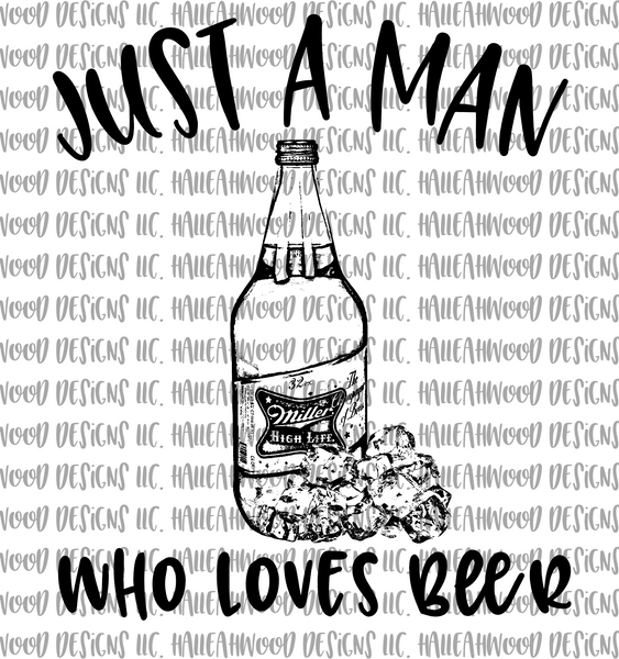 Man who loves beer- high life