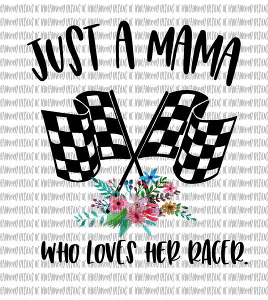 Mama loves her racer