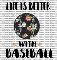 Life is better with baseball