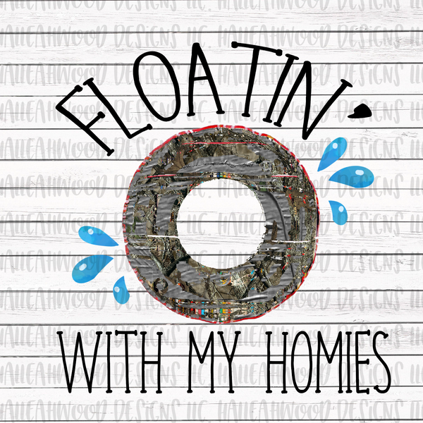 Floating with my homies- camo