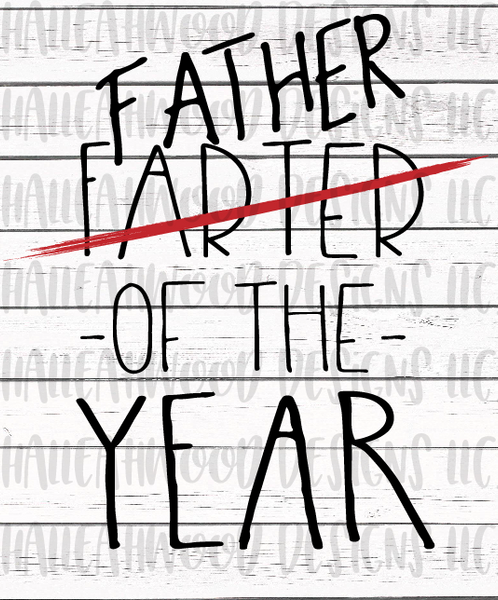 Farter of the year... father