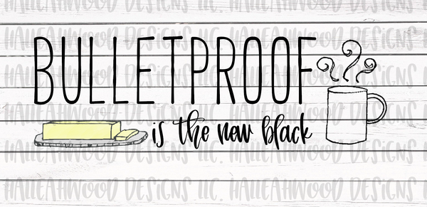 Bulletproof is the new Black Version1