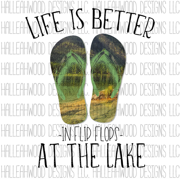 Life is better in flip flops at the lake