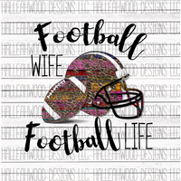 Football Wife Football Life