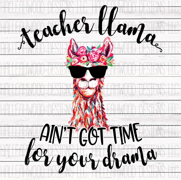 Teacher Llama No Drama
