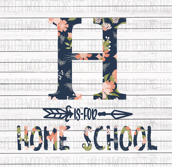 H is for home school Floral