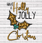 Holly Jolly Christmas- Leopard