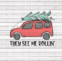 They See me Rollin- Christmas- Coral