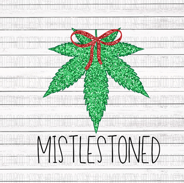 NSFW- Mistlestoned