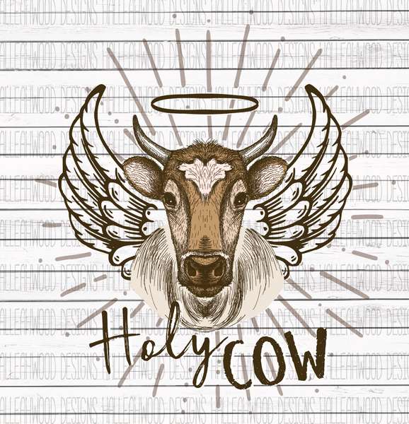 Holy Cow- No Flowers