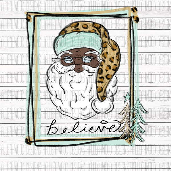 African American Santa Claus- Leopard- Believe