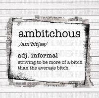 NSFW- Ambitchous