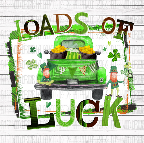 St. Patrick's Day- Loads of Luck
