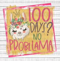 100 days of school- llama queen