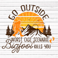 Go Outside- Bigfoot Kills you