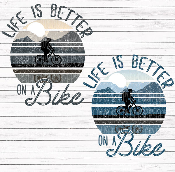 Life is better on a Bike
