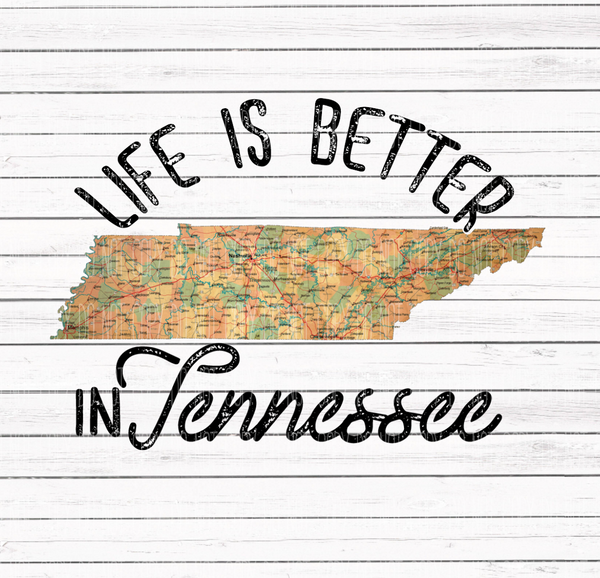 Life is better in Tennessee